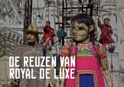 Giants of Royal de Luxe
